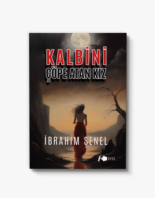 En iyi öykü kitabı kalbini çöpe atan kız