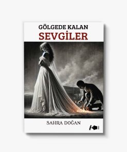 en iyi öykü kitabı gölgede kalan sevgiler