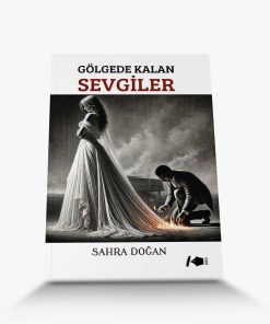 en iyi öykü kitapları gölgede kalan sevgiler