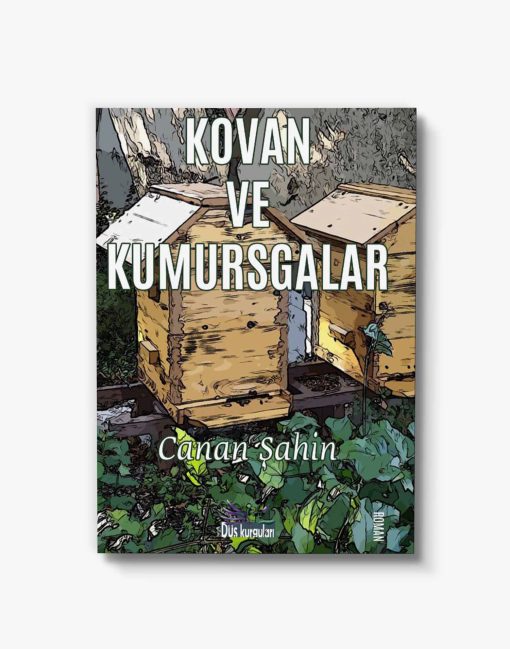 roman kitabı kovan ve kumursgalar